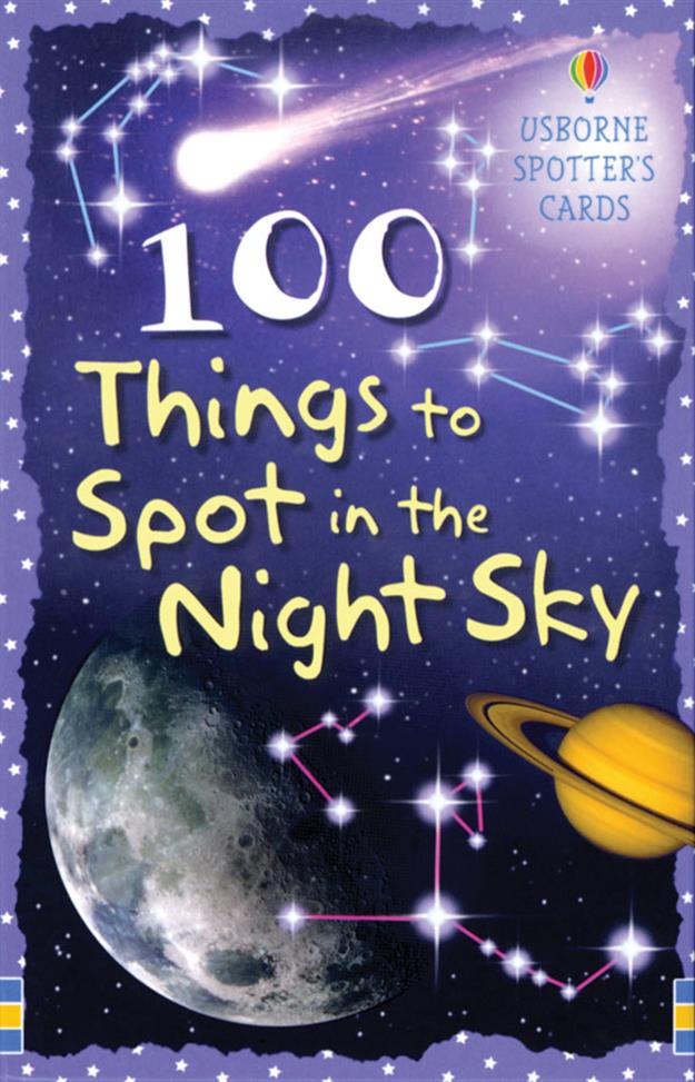 100 THINGS TO SPOT IN THE NIGHT SKY (IR)