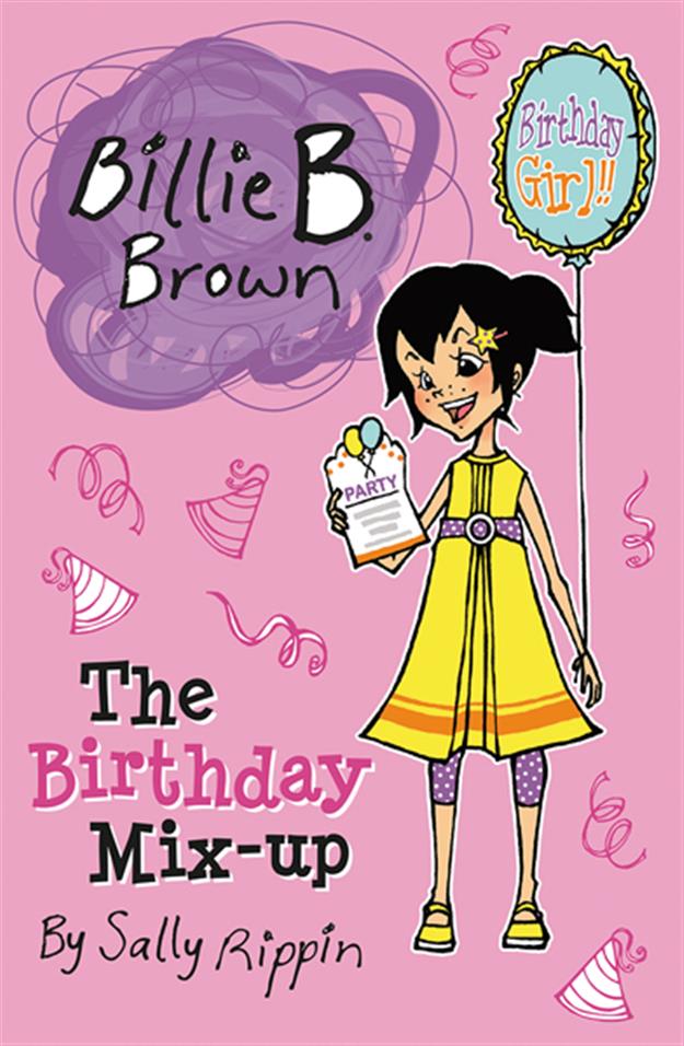 BILLIE B. BROWN, THE BIRTHDAY MIX-UP