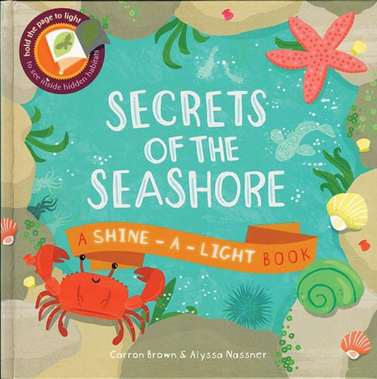 SECRETS OF THE SEASHORE - SHINE-A-LIGHT