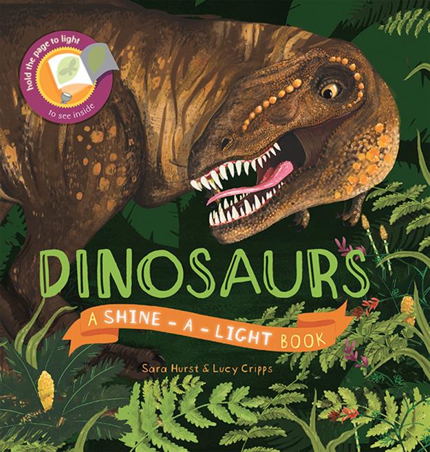 DINOSAURS - SHINE-A-LIGHT