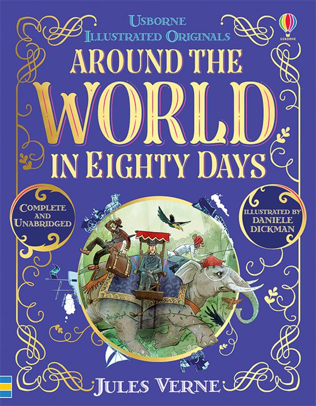 AROUND THE WORLD IN EIGHTY DAYS (ILLUSTRATED ORIGINALS) (IR)