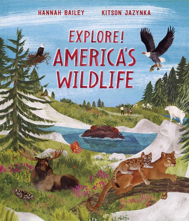 EXPLORE! AMERICA'S WILDLIFE