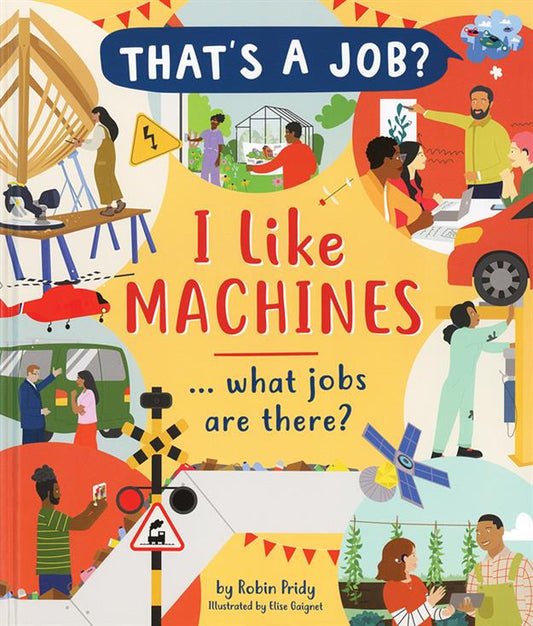 I LIKE MACHINES... WHAT JOBS ARE THERE?