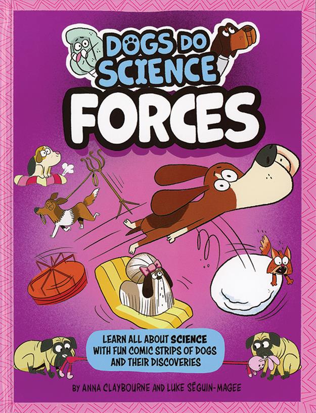 DOGS DO SCIENCE: FORCES